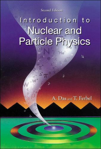 [object Object] «Introduction To Nuclear And Particle Physics (2nd Edition)», авторів Ашок Дас, Томас Фербель - фото №1