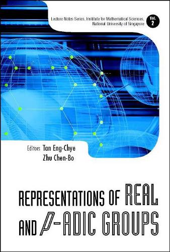 Бумажная книга «Representations Of Real And P-adic Groups», авторов Чэнь-бо Чжу, Энг Чье Тан - фото №1
