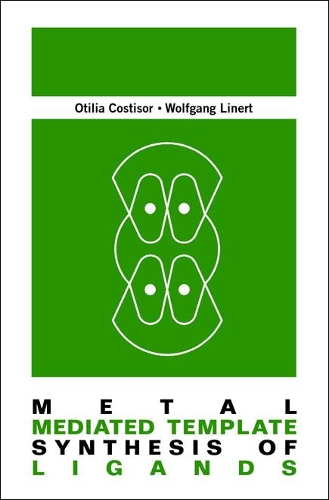 Бумажная книга «Metal Mediated Template Synthesis Of Ligands», авторов Костисор Отилия, Вольфганг Лайнерт - фото №1