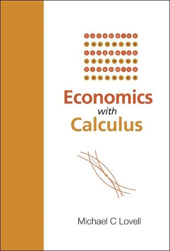 Бумажная книга «Economics With Calculus», автор Майкл К. Ловелл - фото №1