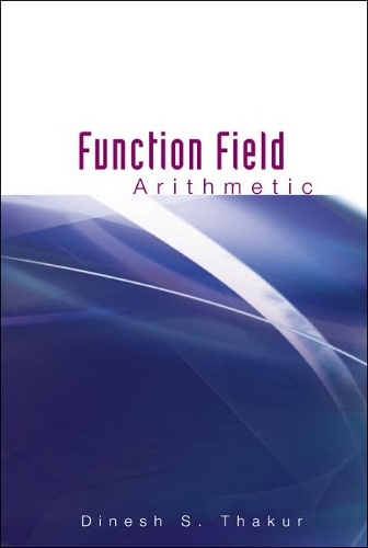 Бумажная книга «Function Field Arithmetic», автор Динеш С. Тхакур - фото №1