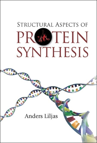 Бумажная книга «Structural Aspects Of Protein Synthesis», автор Андерс Лильяс - фото №1