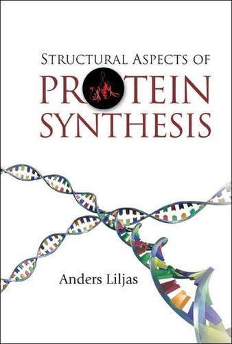Паперова книга «Structural Aspects Of Protein Synthesis», автор Андерс Лільяс - фото №1