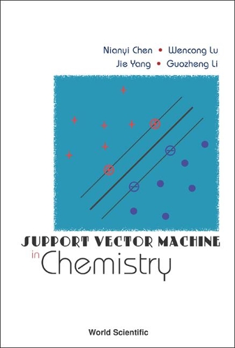Паперова книга «Support Vector Machine In Chemistry», авторів Гочжен Лі, Цзе Ян, Няньї Чень, Венконг Лу - фото №1