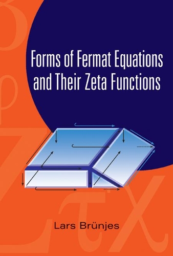 [object Object] «Forms Of Fermat Equations And Their Zeta Functions», автор Ларс Бруньес - фото №1
