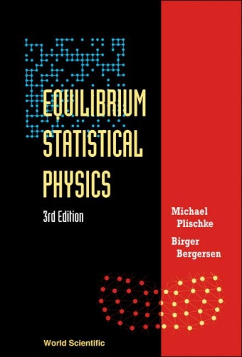 [object Object] «Equilibrium Statistical Physics (3rd Edition)», авторов Биргер Бергерсен, Майкл Плишке - фото №1