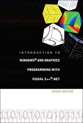 [object Object] «Introduction To Windows And Graphics Programming With Visual C++ .Net (With Cd-rom)», автор Роджер В. Мэйн - фото №1