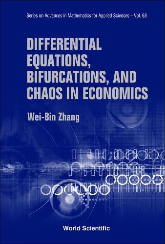 Бумажная книга «Differential Equations, Bifurcations And Chaos In Economics», автор Вэй-Бинь Чжан - фото №1