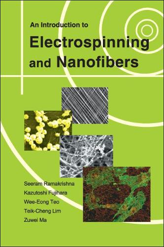 Бумажная книга «Introduction To Electrospinning And Nanofibers, An», авторов Кадзутоси Фудзихара, Сирам Рамакришна, Тейк-Ченг Лим, Ви Енг Тео, Зувей Ма - фото №1