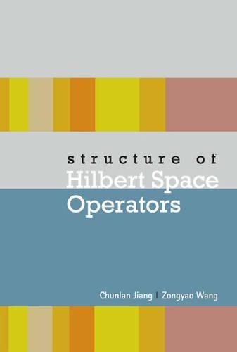 Паперова книга «Structure Of Hilbert Space Operators», авторів Чунлан Цзян, Цзун'яо Ван - фото №1