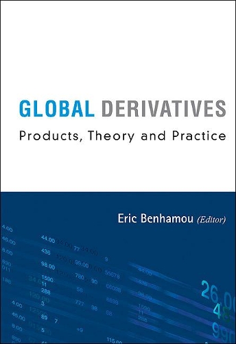 Бумажная книга «Global Derivatives: Products, Theory And Practice», автор Эрик Бенхаму - фото №1