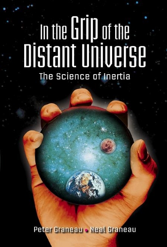 [object Object] «In The Grip Of The Distant Universe: The Science Of Inertia», авторов Нил Грано, Питер Грано - фото №1