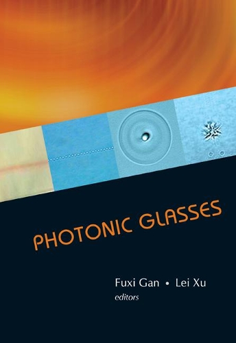 Бумажная книга «Photonic Glasses», авторов Фукси Гань, Лэй Сюй - фото №1