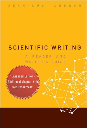 Паперова книга «Scientific Writing: A Reader And Writer's Guide», автор Жан-Люк Лебрен - фото №1