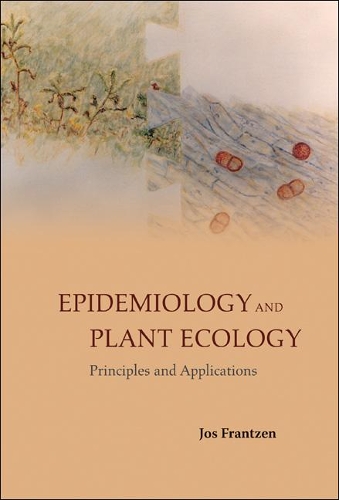Бумажная книга «Epidemiology And Plant Ecology: Principles And Applications», автор Джос Францен - фото №1
