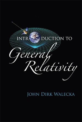 Бумажная книга «Introduction To General Relativity», автор Джон Дирк Валецка - фото №1