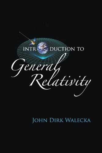 [object Object] «Introduction To General Relativity», автор Джон Дирк Валецка - фото №1