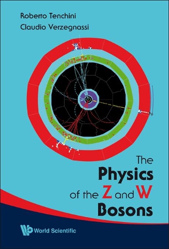 [object Object] «Physics Of The Z And W Bosons, The», авторов Клаудио Верзегнасси, Роберто Тенчини - фото №1