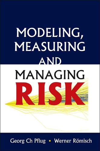 Паперова книга «Modeling, Measuring And Managing Risk», авторів Георг Ч. Пфлуг, Вернер Роміш - фото №1