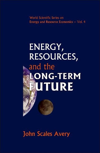 Бумажная книга «Energy, Resources, And The Long-term Future», автор Джон Скейлз Эйвери - фото №1