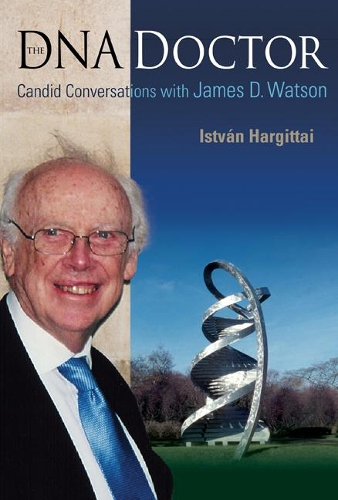 Бумажная книга «Dna Doctor, The: Candid Conversations With James D Watson», автор Иштван Харгиттай - фото №1