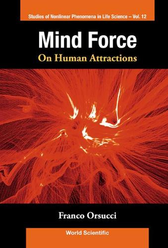 Бумажная книга «Mind Force: On Human Attractions», автор Франко Ф. Орсуччи - фото №1