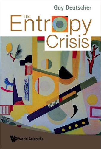 Паперова книга «Entropy Crisis, The», автор Гай Дойчер - фото №1