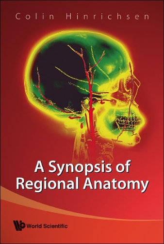 Паперова книга «Synopsis Of Regional Anatomy, A», автор Колін Хінріксен - фото №1