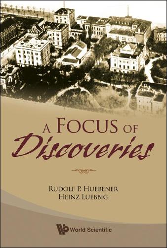Бумажная книга «Focus Of Discoveries, A», авторов Хайнц Люббиг, Рудольф П. Хюбенер - фото №1