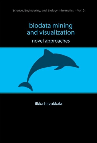 [object Object] «Biodata Mining And Visualization: Novel Approaches», автор Ілкка Хавуккала - фото №1