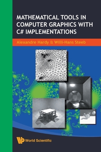 Бумажная книга «Mathematical Tools In Computer Graphics With C# Implementations», авторов Александр Харди, Вилли-Ханс Стиб - фото №1