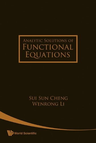 [object Object] «Analytic Solutions Of Functional Equations», авторів Суй Сун Ченг, Веньрун Ли - фото №1
