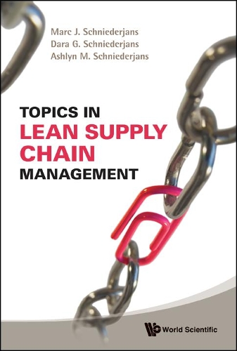 Бумажная книга «Topics In Lean Supply Chain Management», авторов Эшлин М. Шнидерджанс, Дара Г Шнидерджанс, Марк Й. Шнидерьянс - фото №1