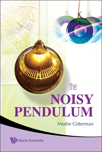 Бумажная книга «Noisy Pendulum, The», автор Моше Гиттерман - фото №1