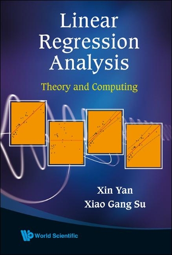 [object Object] «Linear Regression Analysis: Theory And Computing», авторов Сяоган Су, Синь Янь - фото №1