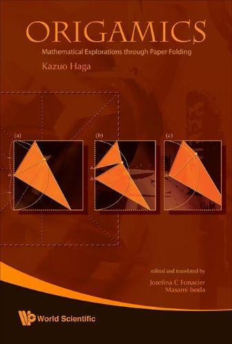 [object Object] «Origamics: Mathematical Explorations Through Paper Folding», автор Кадзуо Хаґа - фото №1