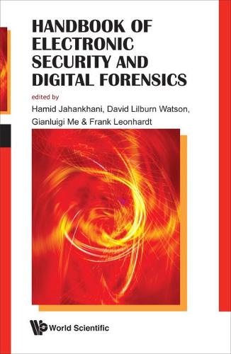 Бумажная книга «Handbook Of Electronic Security And Digital Forensics», авторов Дэвид Лилберн Уотсон, Фрэнк Леонхардт, Джанлуиджи Ме, Хамид Джаханхани - фото №1
