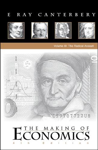 Бумажная книга «Making Of Economics, The (4th Edition) - Volume Iii: The Radical Assault», автор Е. Рэй Кантербери - фото №1