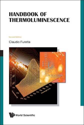 Бумажная книга «Handbook Of Thermoluminescence (2nd Edition)», автор Клаудио Фуретта - фото №1