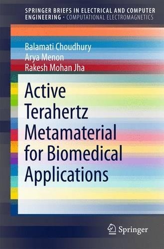 [object Object] «Active Terahertz Metamaterial for Biomedical Applications», авторов Арья Менон, Баламати Чоудхури, Ракеш Мохан Джха - фото №1