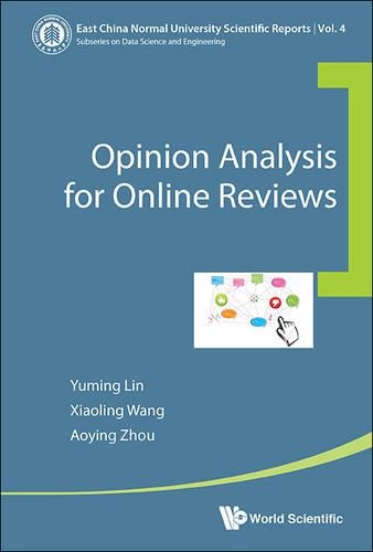 Бумажная книга «Opinion Analysis For Online Reviews», авторов Аоин Чжоу, Сяолин Ван, Юминг Линь - фото №1