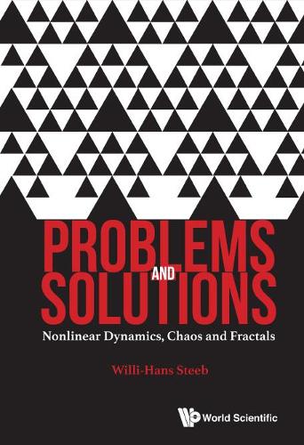 Бумажная книга «Problems And Solutions: Nonlinear Dynamics, Chaos And Fractals», автор Вилли-Ханс Стиб - фото №1