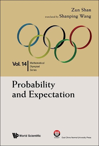 [object Object] «Probability And Expectation: In Mathematical Olympiad And Competitions», автор Цзунь Шань - фото №1