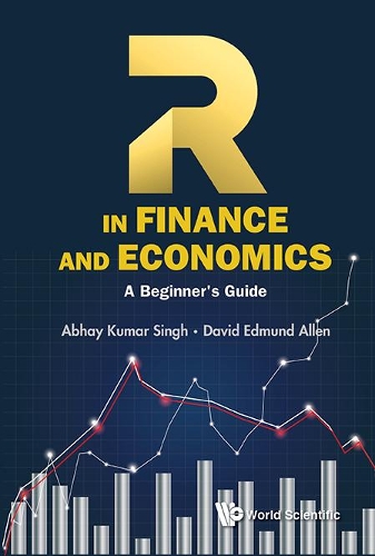 Паперова книга «R In Finance And Economics: A Beginner's Guide», авторів Абхай Кумар Сінгх, Девід Едмунд Аллен - фото №1