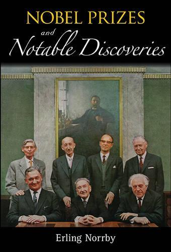 Паперова книга «Nobel Prizes And Notable Discoveries», автор Ерлінг Норрбі - фото №1