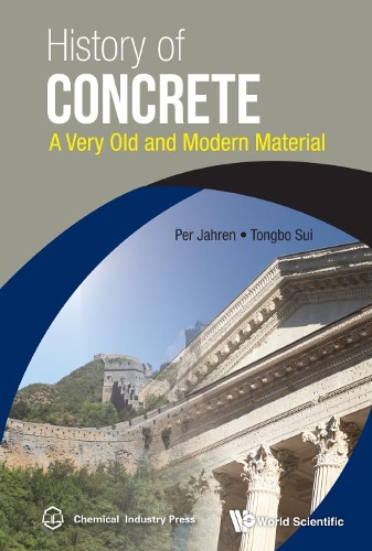 Бумажная книга «History Of Concrete: A Very Old And Modern Material», авторов Пер Яхрен, Тонгбо Суй - фото №1