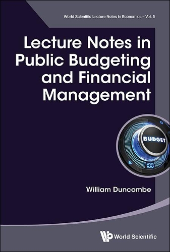 Бумажная книга «Lecture Notes In Public Budgeting And Financial Management», автор Уильям Данкомб - фото №1