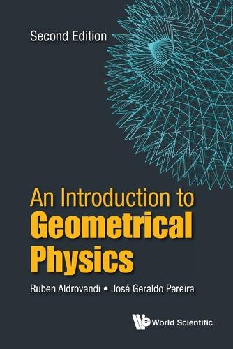 [object Object] «Introduction To Geometrical Physics, An», авторів Жозе Геральдо Перейра, Рубен Альдрованді - фото №1