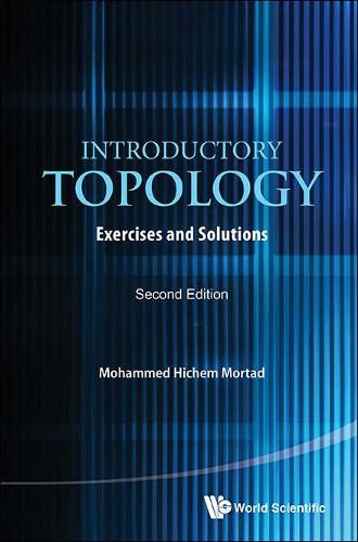 [object Object] «Introductory Topology: Exercises And Solutions», автор Мохаммед Хічем Мортад - фото №1
