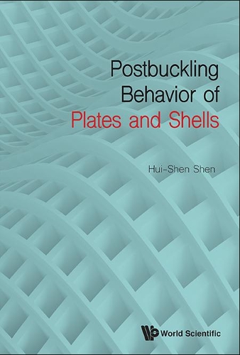 Паперова книга «Postbuckling Behavior Of Plates And Shells», автор Хуй-Шен Шен - фото №1